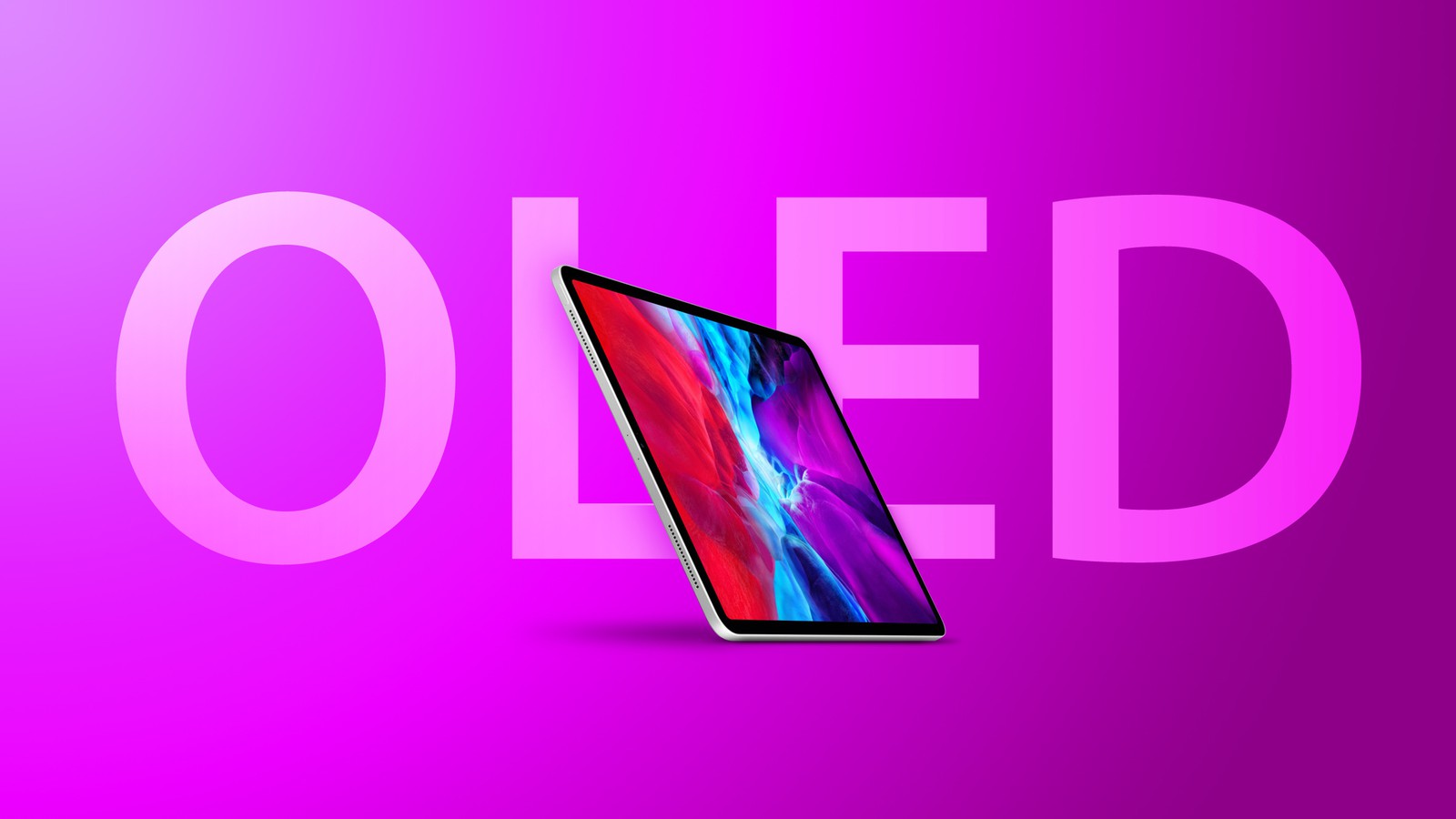 從明年開始，蘋果將在部分 iPad 中采用 OLED 屏幕