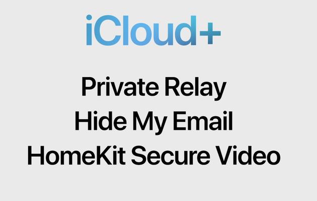 蘋果宣布 iCloud 升級為 iCloud+，并支持數字資產轉讓