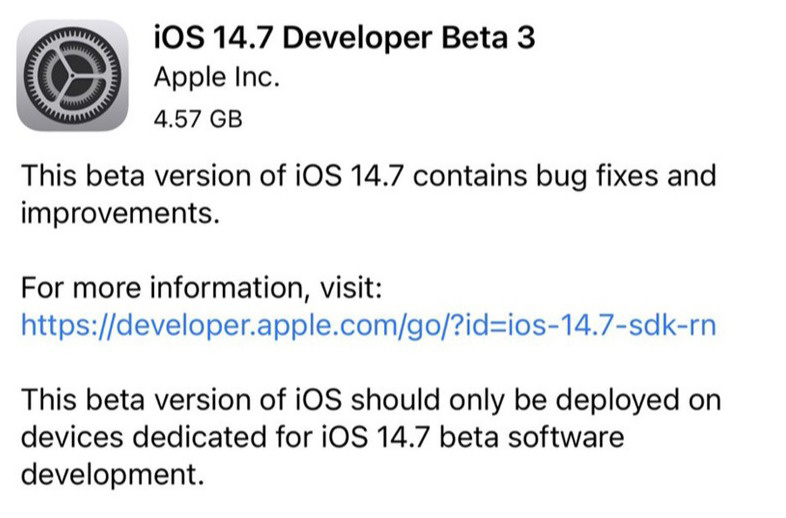 蘋果發布 iOS14.7/iPadOS 14.7 開發者預覽版 beta 3