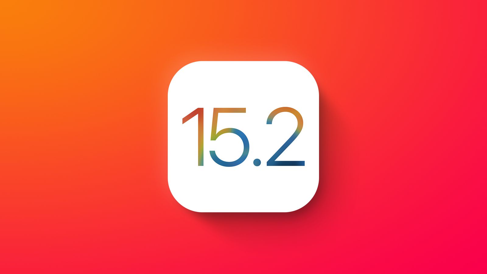 蘋果發布 iOS 15.2/iPadOS 15.2 開發者預覽版 Beta 2